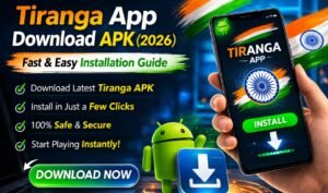 Tiranga Game Download Tiranga App Download Guide